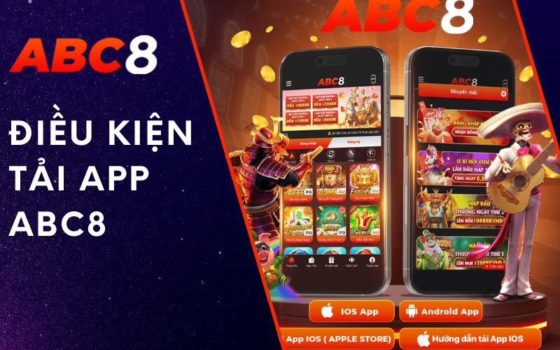 điều kiện tải app abc8