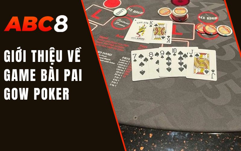 giới thiệu về game bài pai gow poker