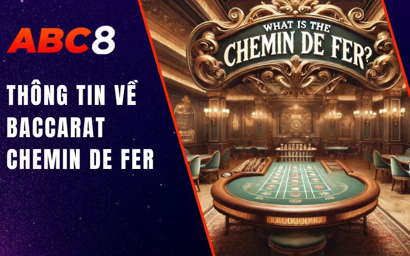 Thông tin về baccarat chemin de fer